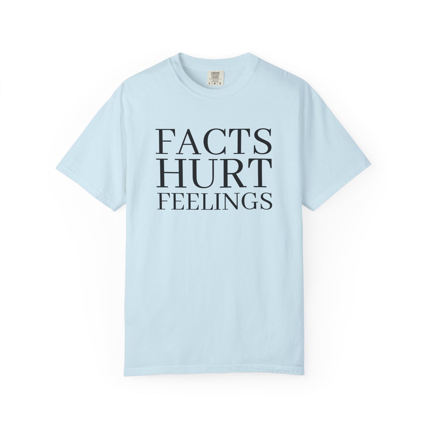 Facts Hurt Feelings