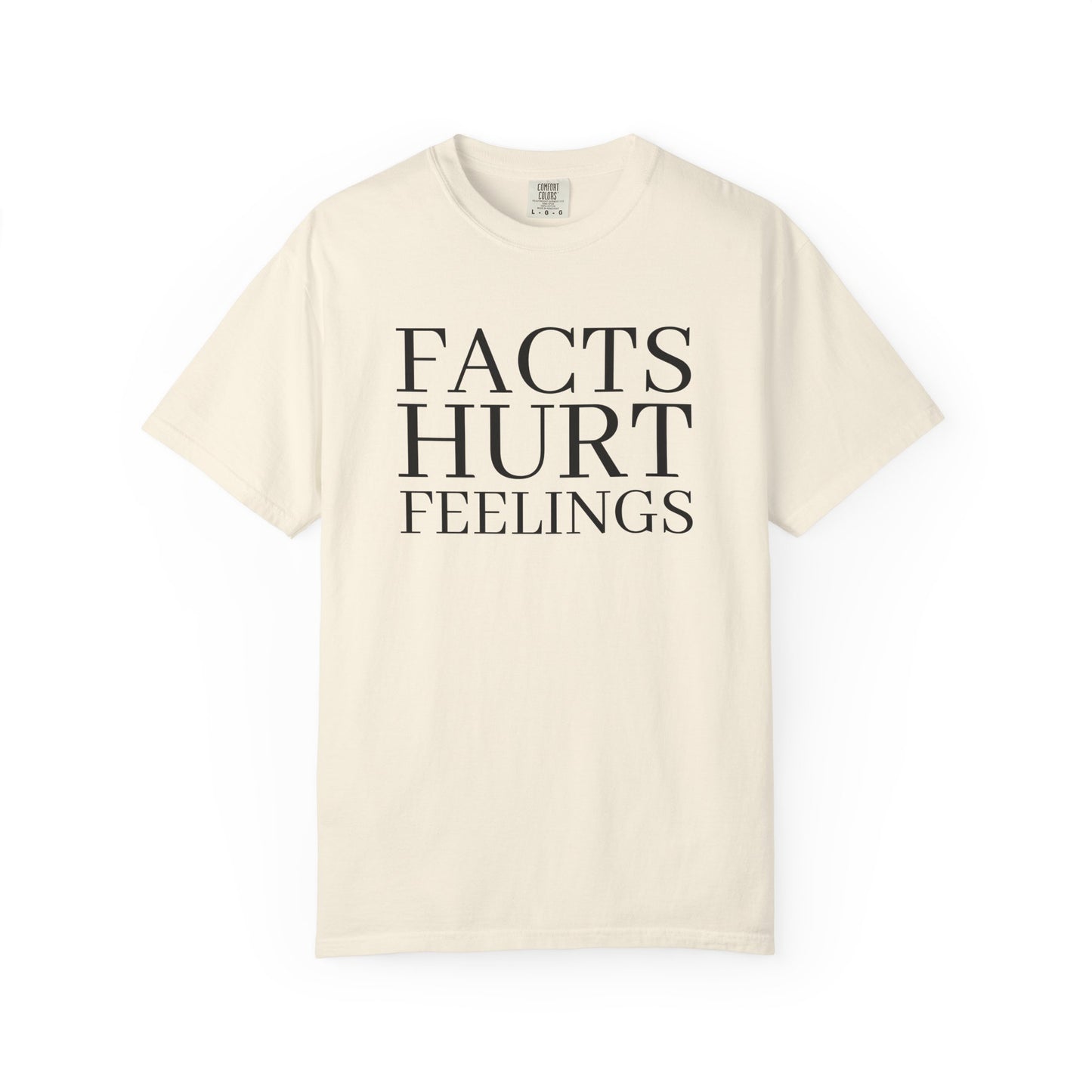 Facts Hurt Feelings