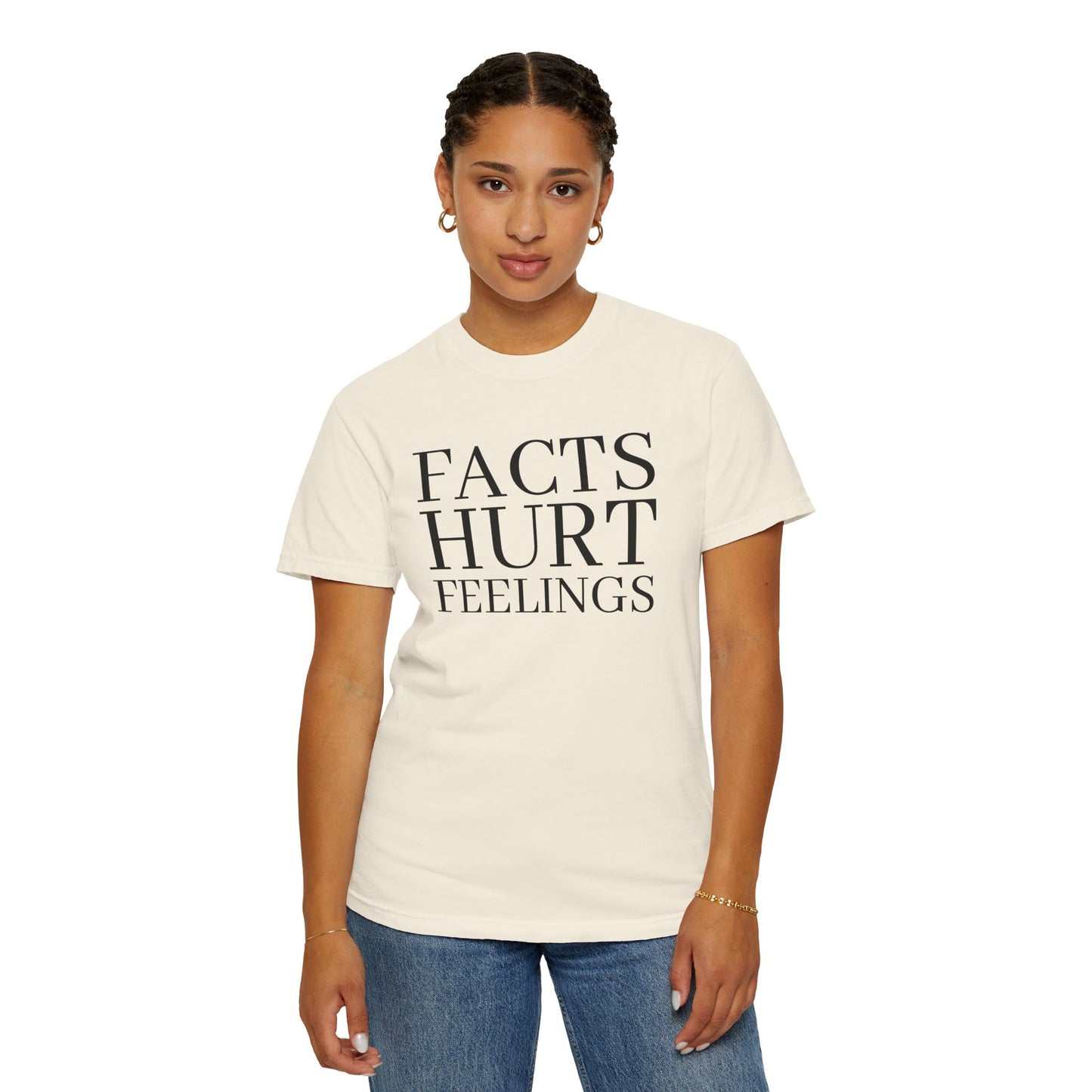 Facts Hurt Feelings