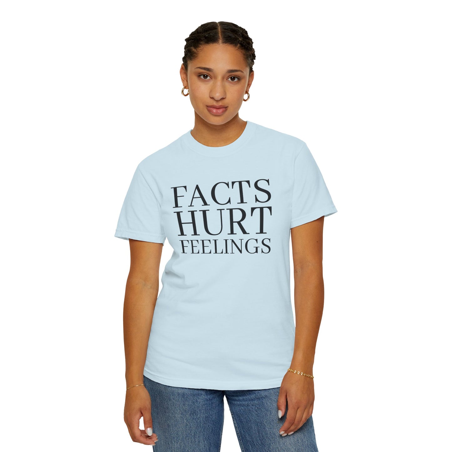 Facts Hurt Feelings