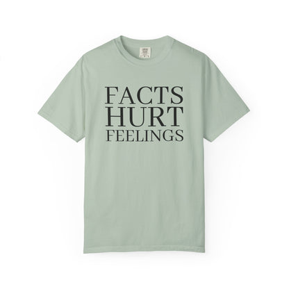 Facts Hurt Feelings