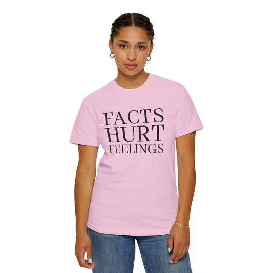 Facts Hurt Feelings