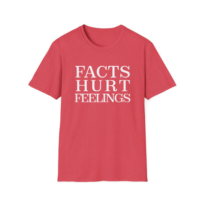 Facts Hurt Feelings