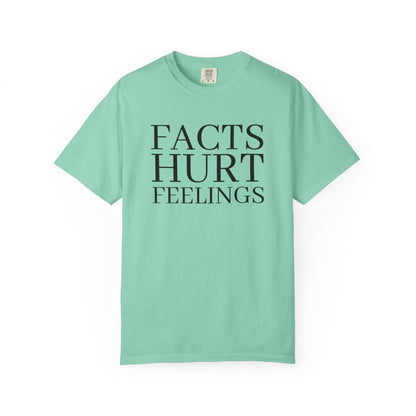 Facts Hurt Feelings