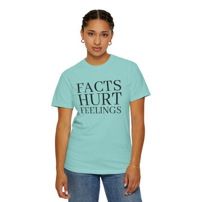 Facts Hurt Feelings