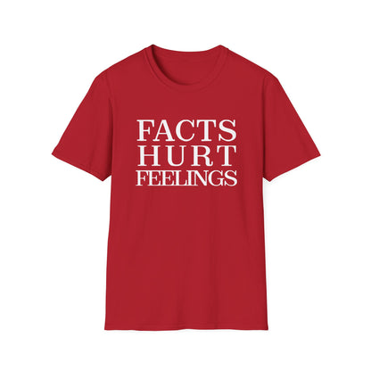 Facts Hurt Feelings