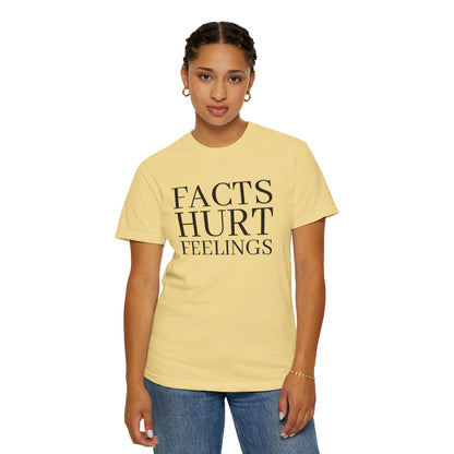 Facts Hurt Feelings