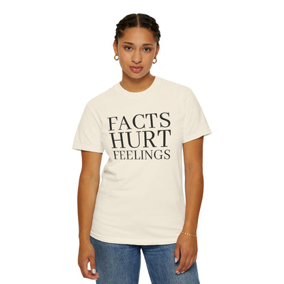 Facts Hurt Feelings