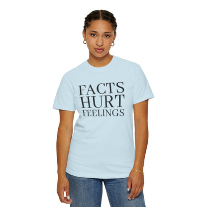 Facts Hurt Feelings