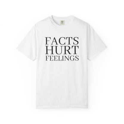 Facts Hurt Feelings